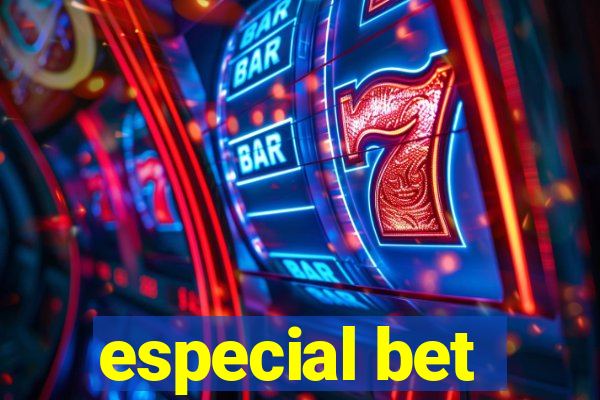 especial bet